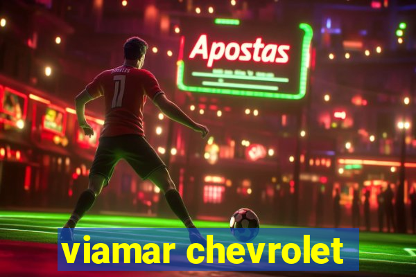 viamar chevrolet